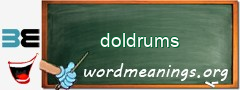 WordMeaning blackboard for doldrums